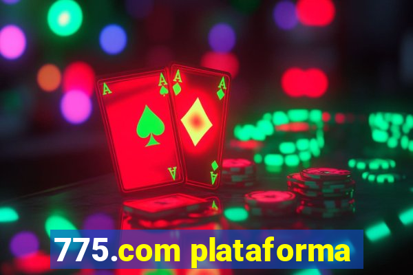 775.com plataforma